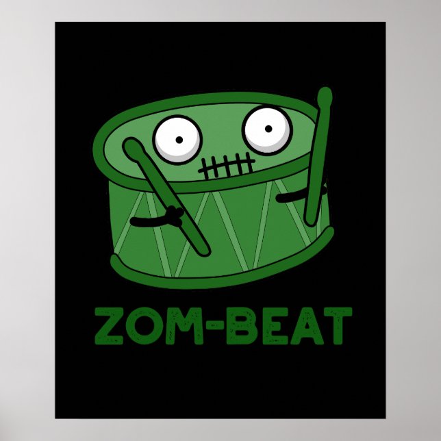 Zom-beat Funny Zombie Drum Pun Dark BG Poster (Front)
