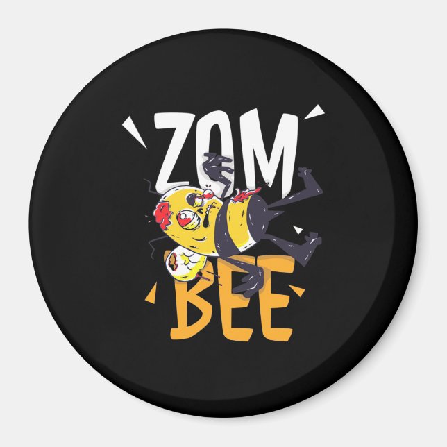 Zom Bee Magnet (Front)