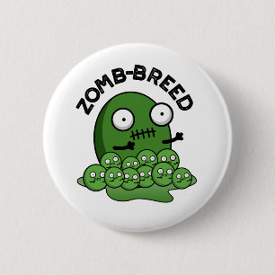 Zom-breed Funny Halloween Zombie Breed Pun 6 Cm Round Badge