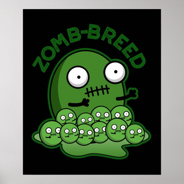 Zom-breed Funny Zombie Breed Pun Dark BG Poster (Front)