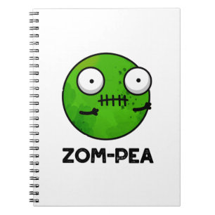 Zom-pea Funny Halloween Zombie Pea Pun Notebook