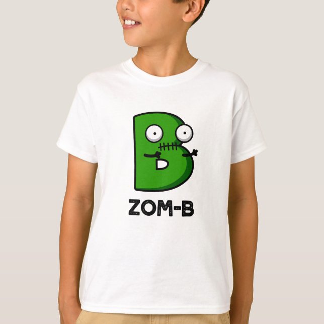 Zomb-b Funny Halloween Zombie Alphabet B Pun  T-Shirt (Front)