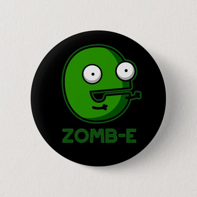 Zomb-E Funny Halloween Zombie Alphabet Pun  6 Cm Round Badge (Front)