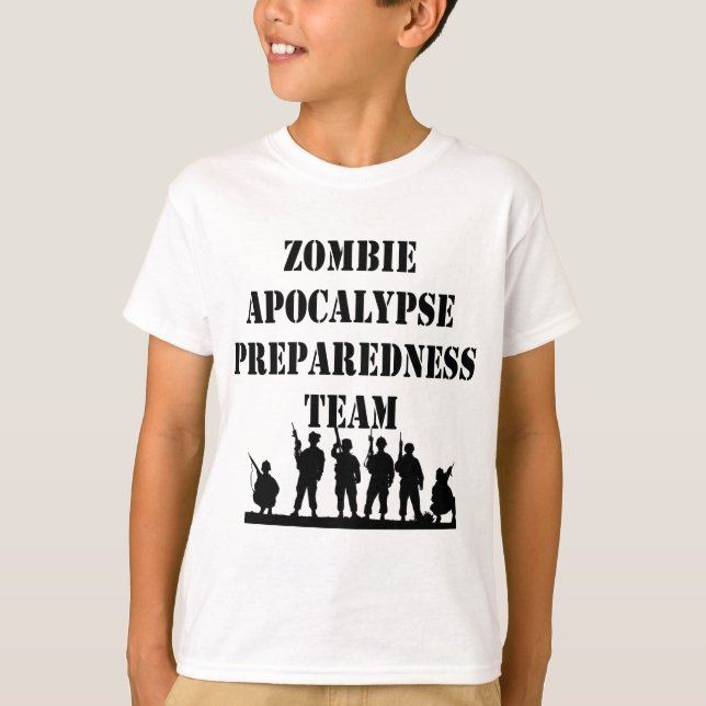 Zombie Apocalypse Preparedness Team T-Shirt (Front)