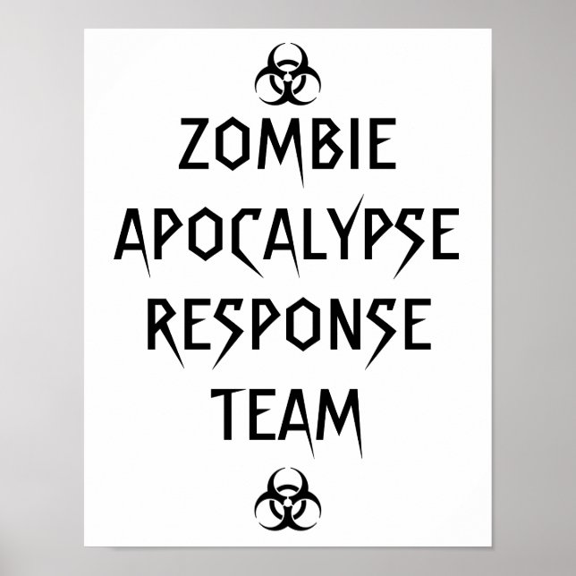 zombie apocalypse response team poster (Front)