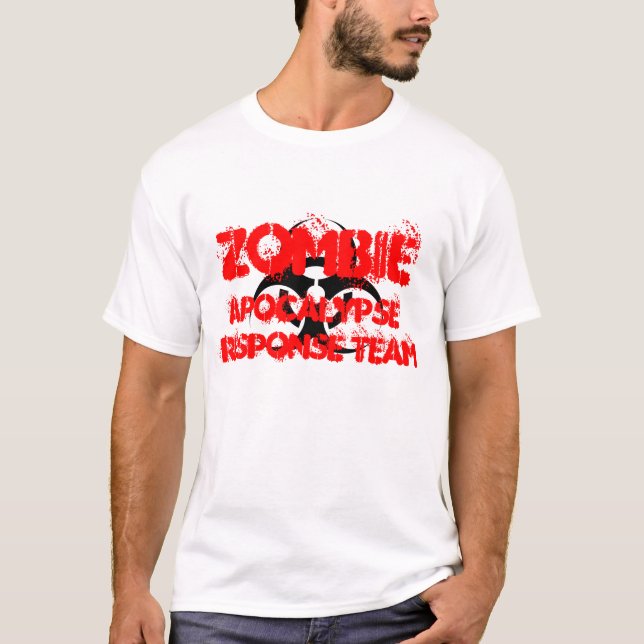 Zombie apocalypse response team T-Shirt (Front)