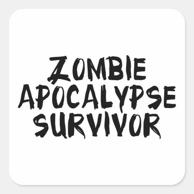Zombie Apocalypse Survivor Square Sticker (Front)