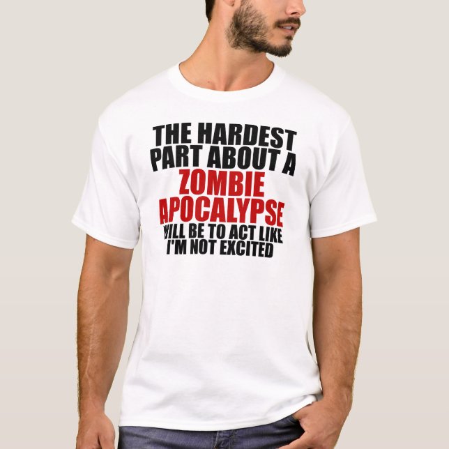 Zombie apocalypse T-Shirt (Front)