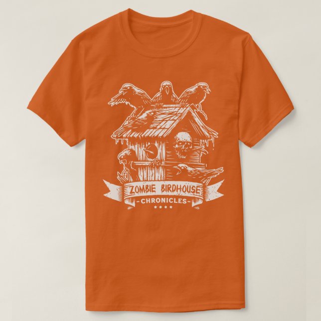 Zombie Birdhouse Chronicles T-Shirt (Design Front)
