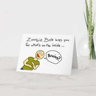 "Zombie Bob Loves You" Card