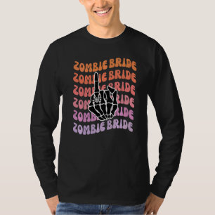 Zombie Bride Til Death Do Us Party Bachelorette Pa T-Shirt