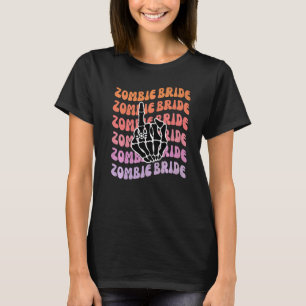Zombie Bride Til Death Do Us Party Bachelorette Pa T-Shirt