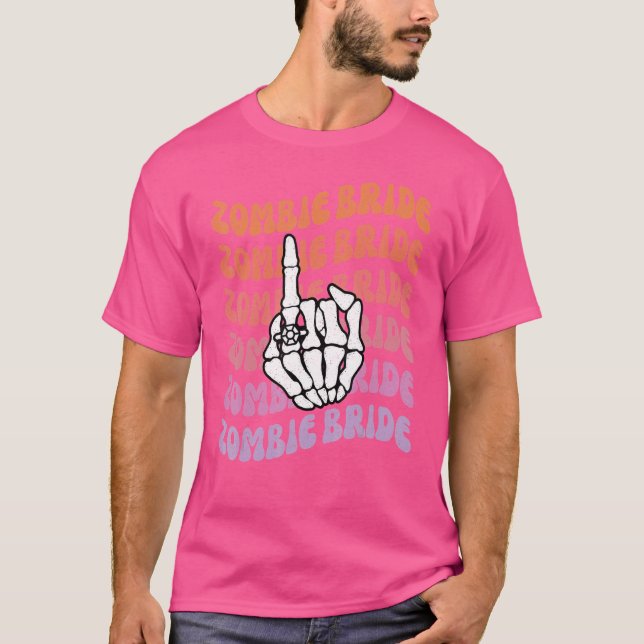 Zombie Bride Til Death Do Us Party Bachelorette Th T-Shirt (Front)