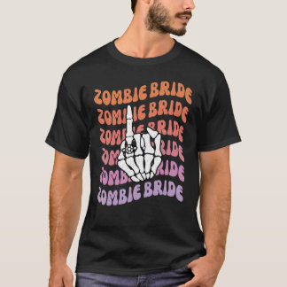 Zombie Bride Til Death Do Us Party Bachelorette Th T-Shirt