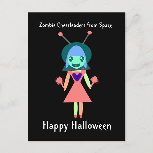 Zombie Cheerleader from Space Happy Halloween Postcard (Front)
