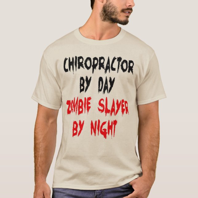 Zombie Chiropractor T-Shirt (Front)
