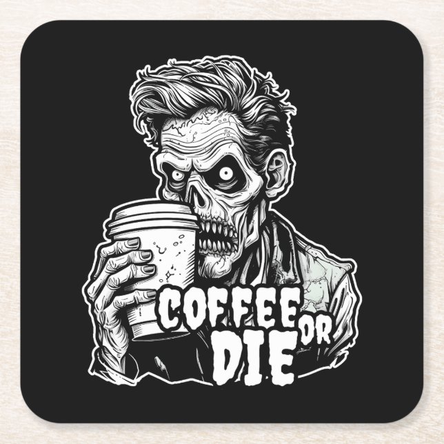 Zombie Coffee or die Square Paper Coaster (Front)