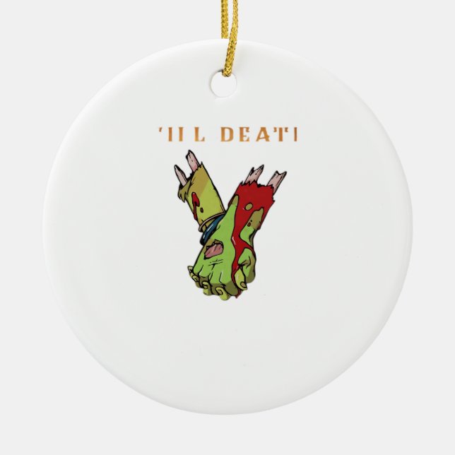 Zombie Couple Till Death Do Us Part Classic Ceramic Tree Decoration (Front)