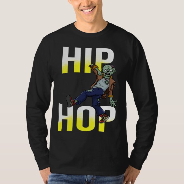 ZOMBIE Dancing HIP HOP Breakdancing Kids or Adults T-Shirt (Front)