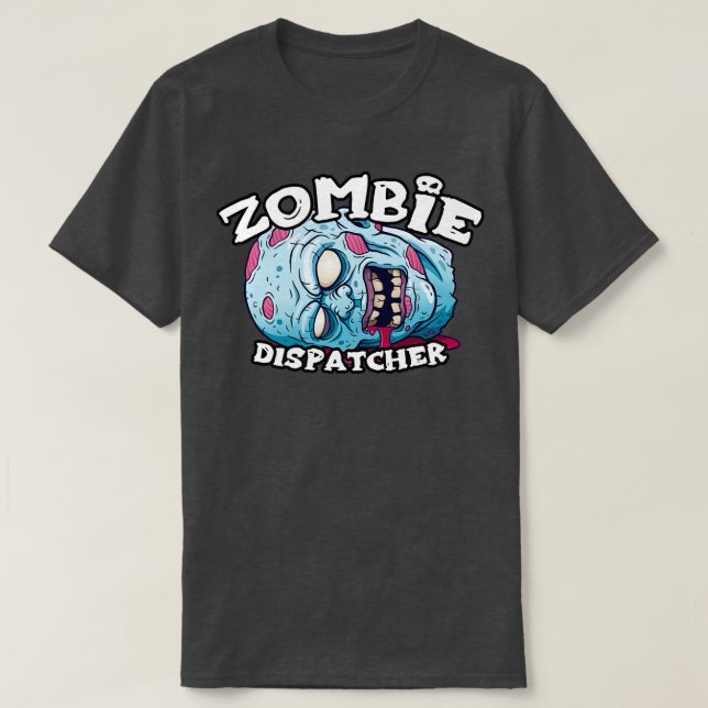 Zombie DISPATCHER Halloween Simple Costume T-Shirt (Design Front)