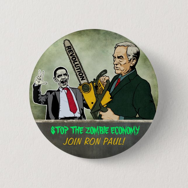 Zombie Economy Ron Paul Button (Front)