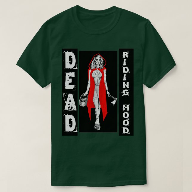 Zombie Fairytales Hood DEAD RIDING HOOD 1 T-Shirt (Design Front)