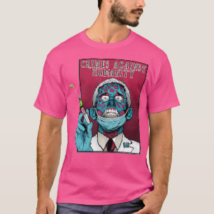 Zombie Fauci Science Anti Mandate Arrest Dr Fauci T-Shirt