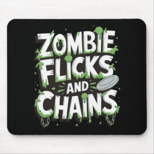Zombie Flicks And Chains Funny Disc Golf Zombie Lo Mouse Pad