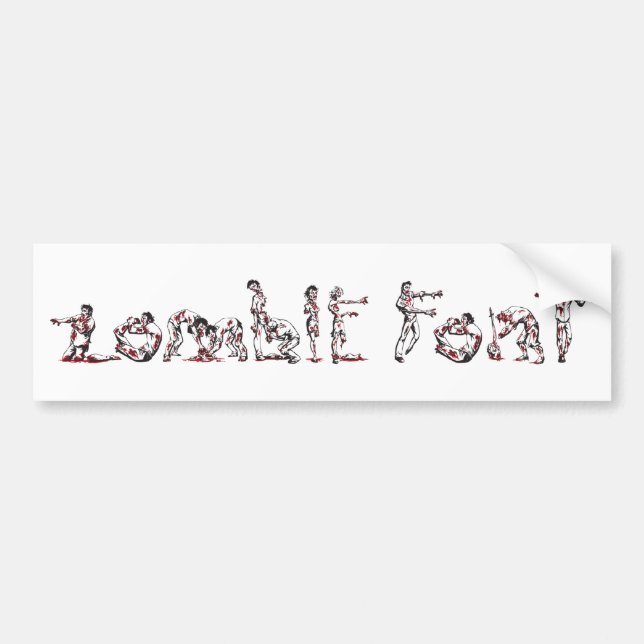 Zombie Font Bumper Sticker (Front)