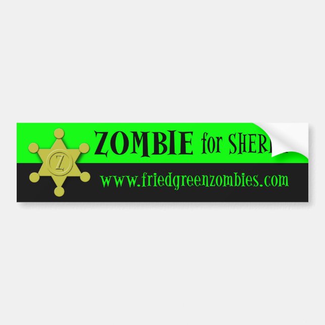 Zombie for Sheriff Bumper Sticker (Front)