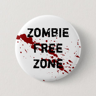 Zombie Free Zone 6 Cm Round Badge