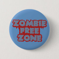 Zombie Free Zone custom button
