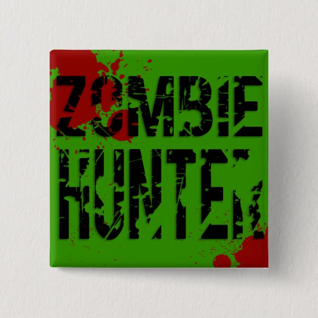 Zombie Hunter 15 Cm Square Badge (Front)