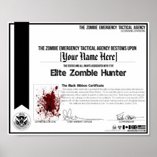 Zombie Hunter Certificate - ZETA! Poster