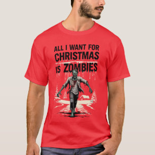Zombie Hunter Christmas Wish Zombies for Christmas T-Shirt