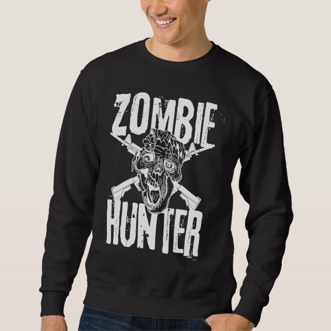 Zombie Hunter Halloween Costume Idea Sweatshirt (Front)