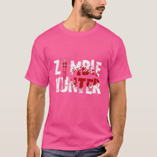 Zombie Hunter Horror Halloween Undead Corpse Zombi T-Shirt