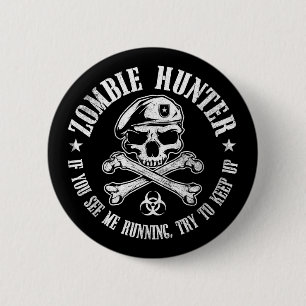 zombie hunter undead living dead 6 cm round badge