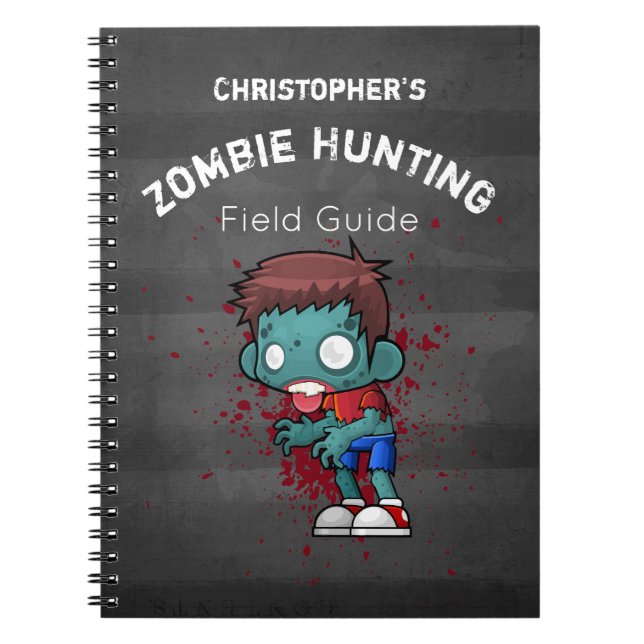 Zombie Hunting Field Guide Funny Spiral Notebook (Front)