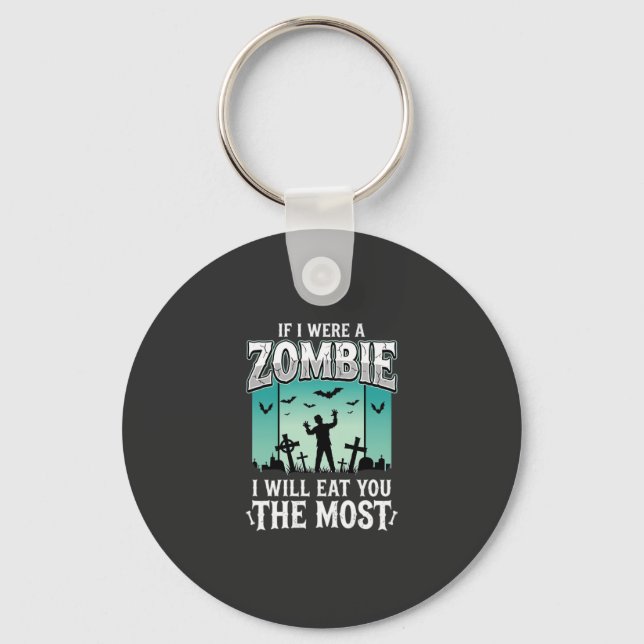 Zombie I Will Eat You Halloween Design_1 Key Ring (Front)