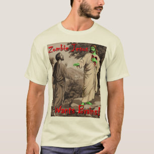 Zombie Jesus Wants Brains T-Shirt