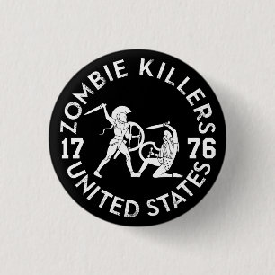 Zombie Killers 1776 3 Cm Round Badge