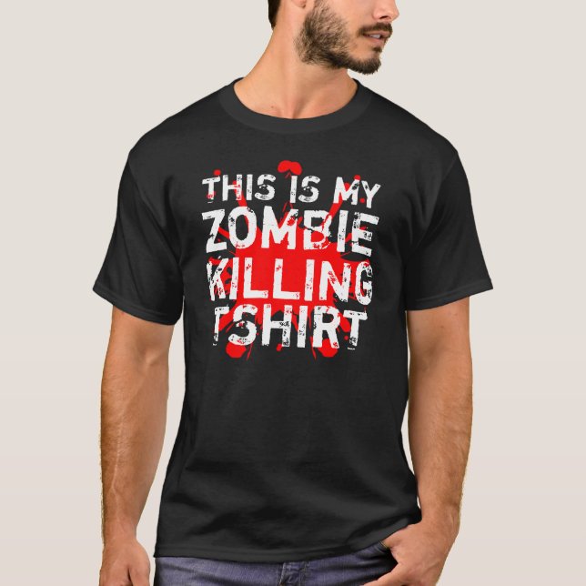 Zombie Killing T-Shirt (Front)
