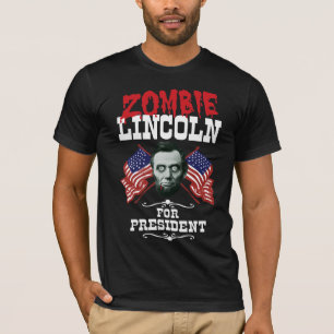 Zombie Lincoln For President - Funny Election T-Shirt