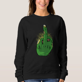 Zombie Middlefinger Brave Person Sweatshirt