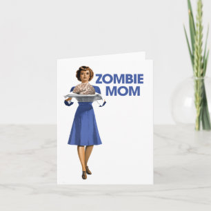 Zombie Mum Card
