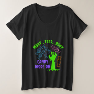 Zombie Must Feed Baby Candy Mother-To-Be T-Shirt Plus Size T-Shirt