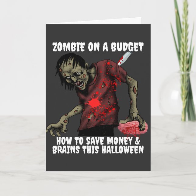 Zombie On A Budget Halloween Card (Front)