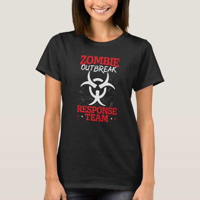 Zombie Outbreak Response Team Halloween Trick Or T T-Shirt (Front)
