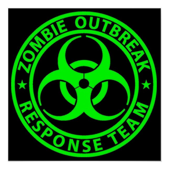 Zombie Outbreak Response Team Sign (Front)